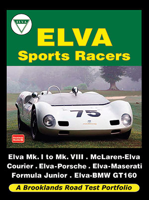 Elva Sports Racers - a Brooklands Road Test Portfolio